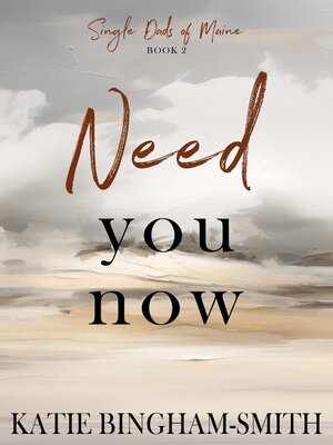 cover image of Need You Now